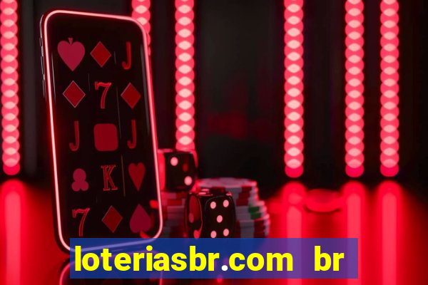 loteriasbr.com br site oficial